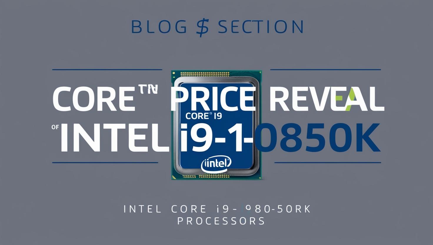 Intel Core i9-10850K: Svelato il Prezzo