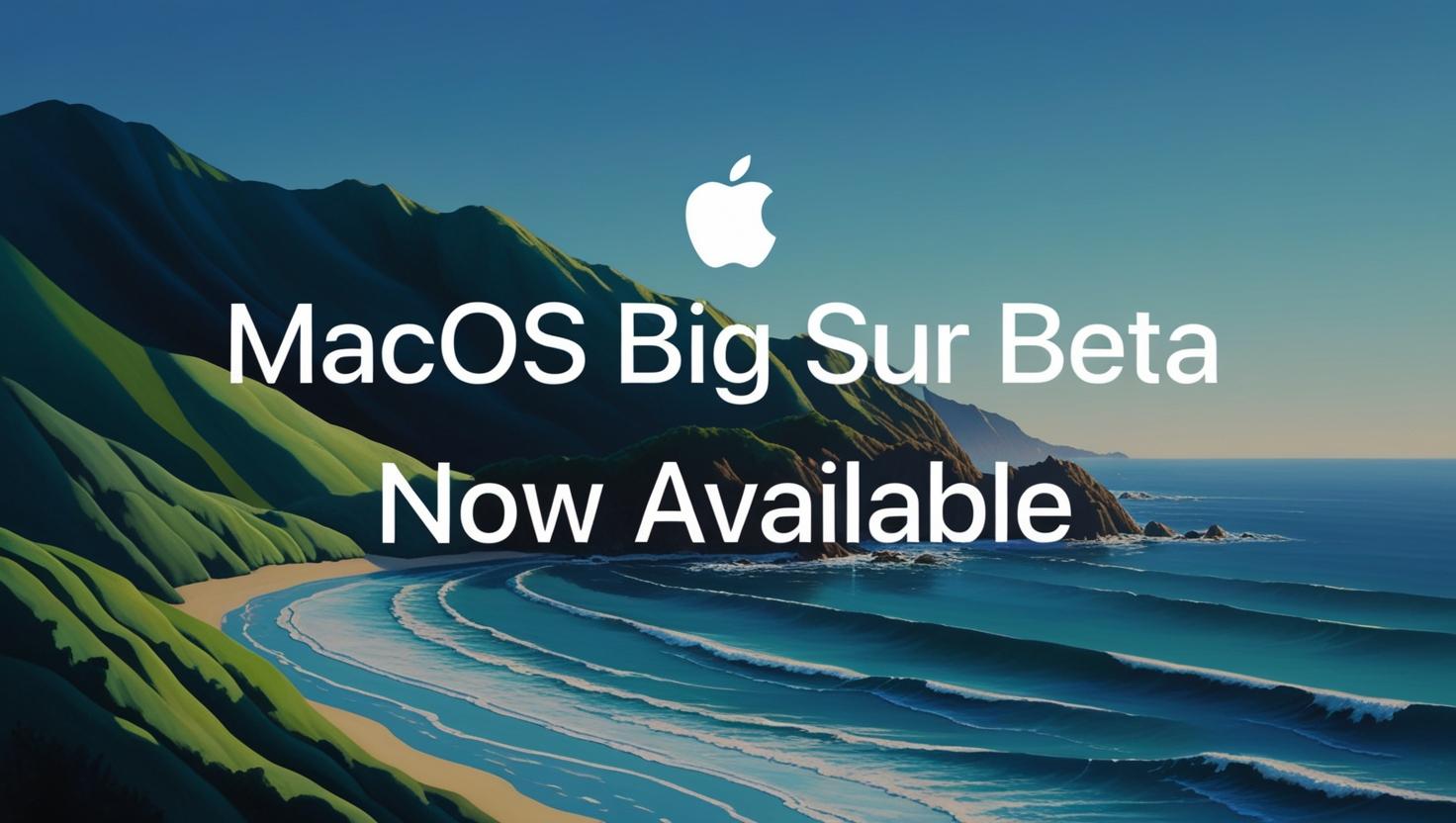 MacOS Big Sur Disponibile in Versione Beta