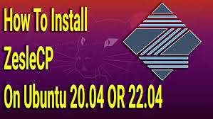 Installazione ZesleCP su Ubuntu 20.04