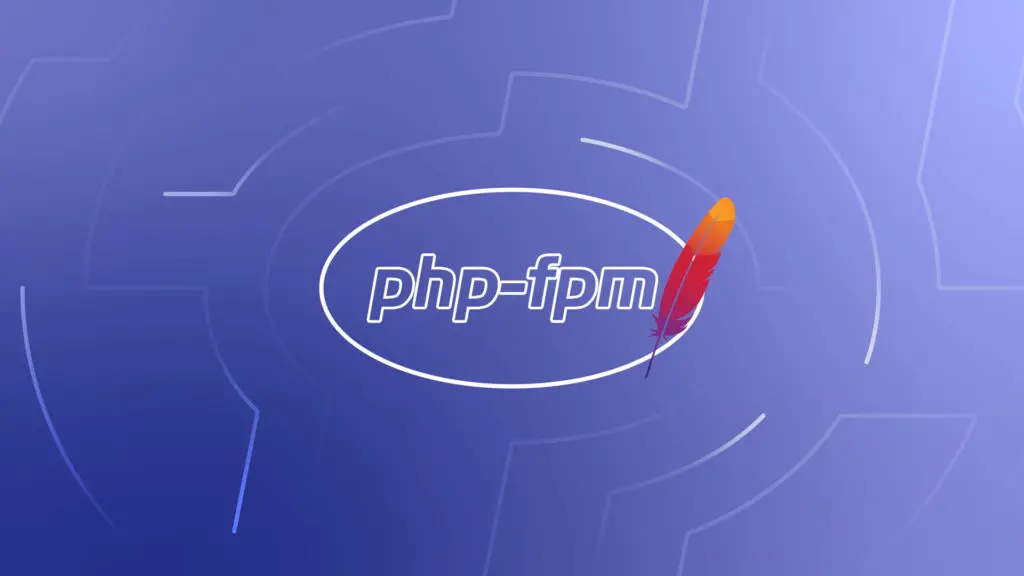 Che cos’è PHP-FPM