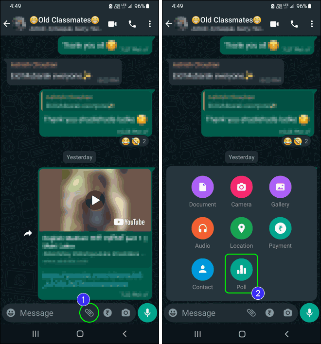 Apri la chat, fai clic sull'icona dell'allegato e seleziona Sondaggio